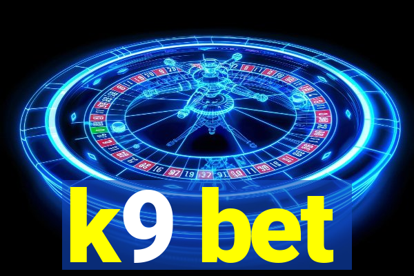 k9 bet